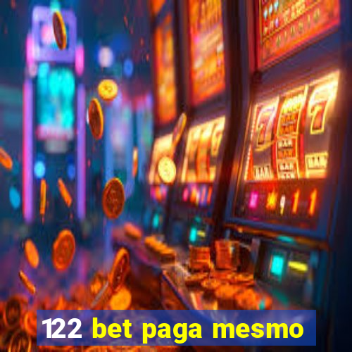 122 bet paga mesmo